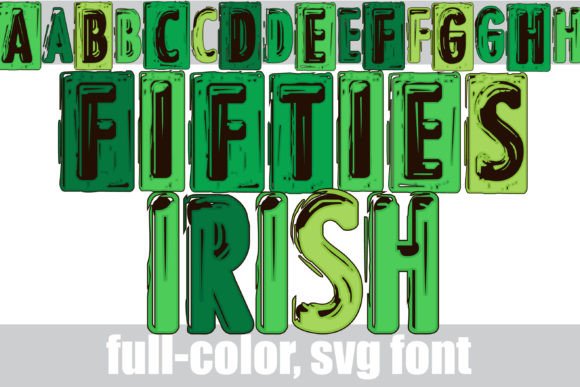 Fifties Irish: A Nostalgic Typeface with Modern Color