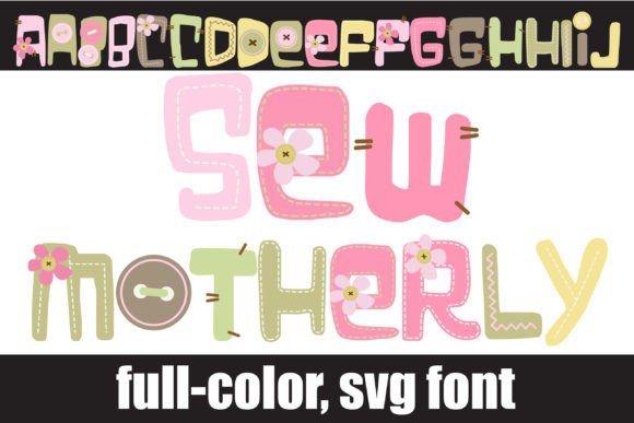 Sew Motherly: A Whimsical Font for Handmade Designs